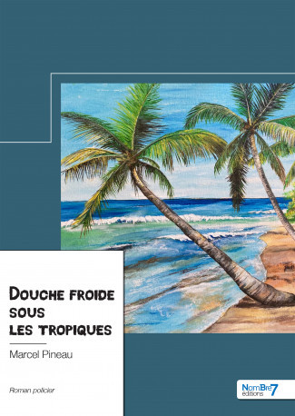 Knjiga Douche froide sous les tropiques Pineau
