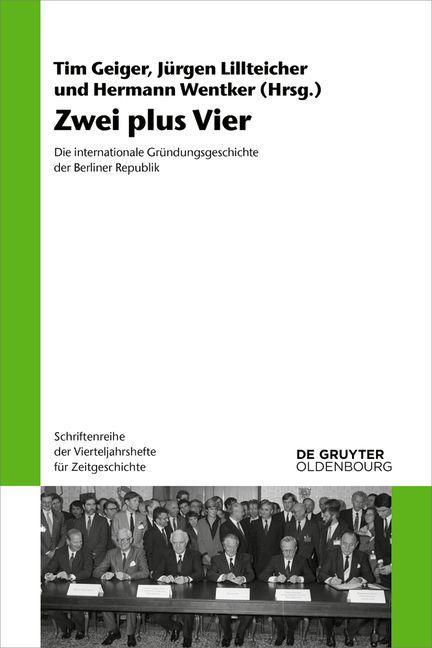 Knjiga Zwei plus Vier Jürgen Lillteicher