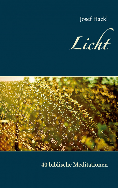 Knjiga Licht Josef Hackl