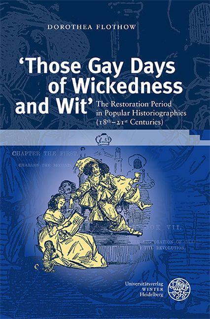 Boek 'Those Gay Days of Wickedness and Wit' Flothow