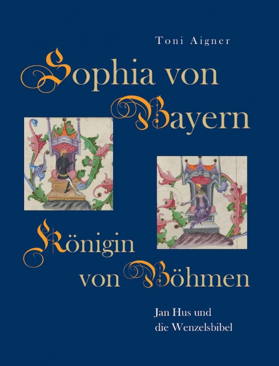 Carte Sophia von Bayern - Königin von Böhmen 