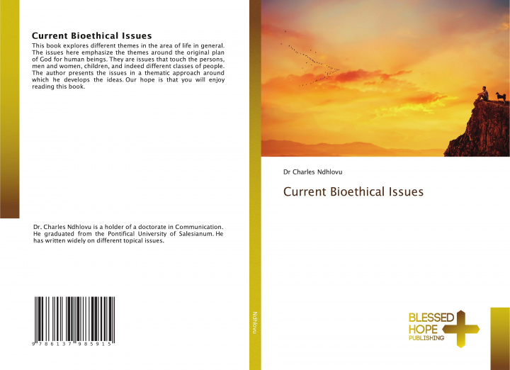 Knjiga Current Bioethical Issues Dr Charles Ndhlovu