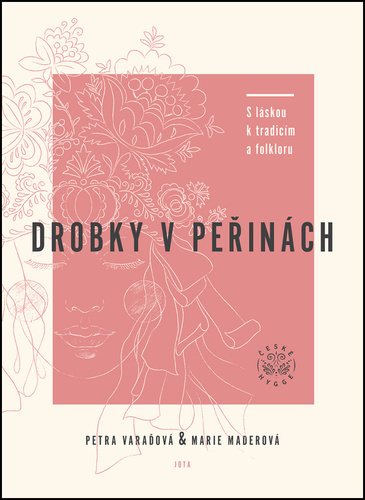 Book Drobky v peřinách Petra Varaďová; Marie Maderová