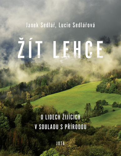 Book Žít lehce Janek Sedlář; Lucie Sedlářová