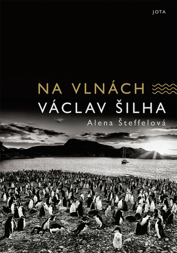 Book Na vlnách Václav Šilha; Alena Šteffelová