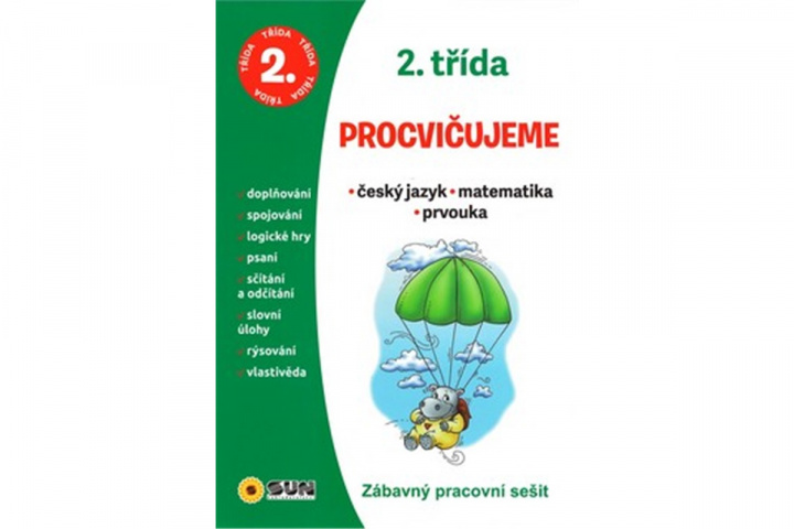 Książka 2.třída Procvičujeme český jazyk, matematika, prvouka 
