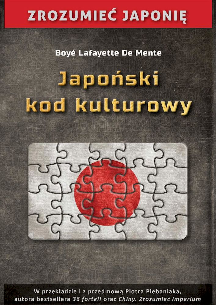 Książka Japoński kod kulturowy Boye Lafayette De Mente