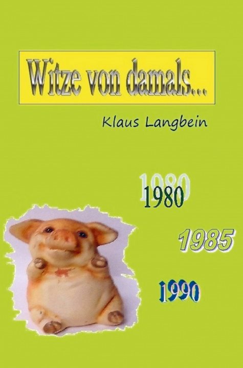 Knjiga Witze von damals Klaus Langbein