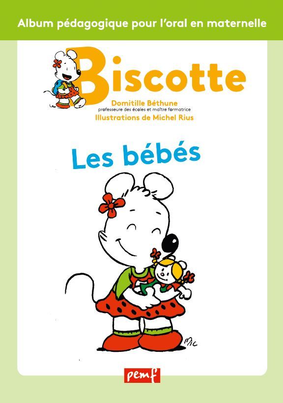 Knjiga Les bébés / Biscotte / PEMF BETHUNE