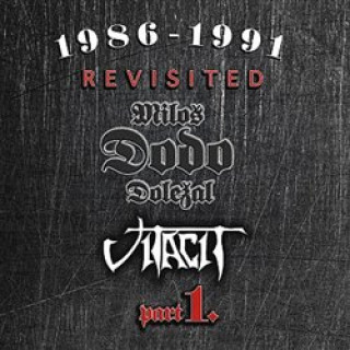 Audio 1986-1991 Revisited Part I. Miloš Dodo Doležal