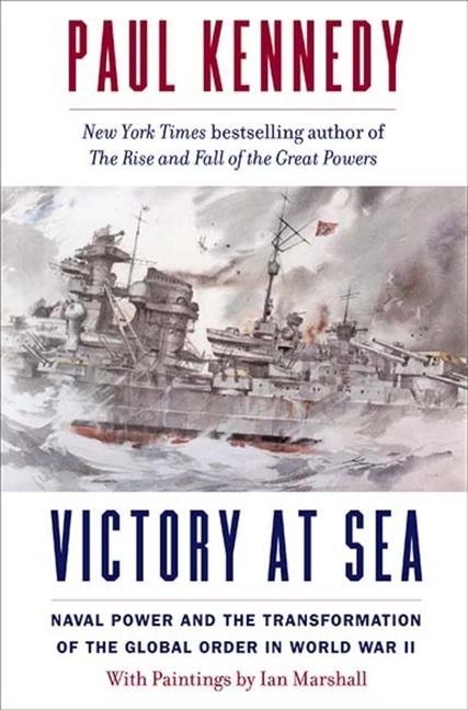 Kniha Victory at Sea Paul Kennedy