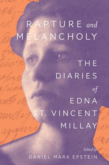 Könyv Rapture and Melancholy Edna St. Vincen Millay