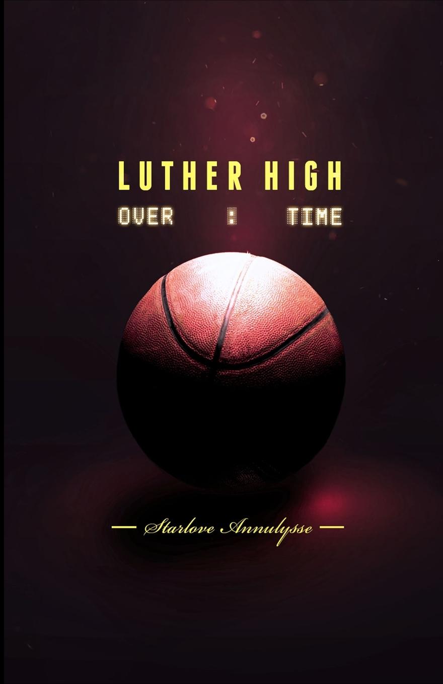 Knjiga Luther High Starlove Annulysse