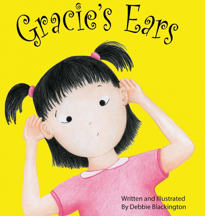 Βιβλίο Gracie's Ears Debbie Blackington