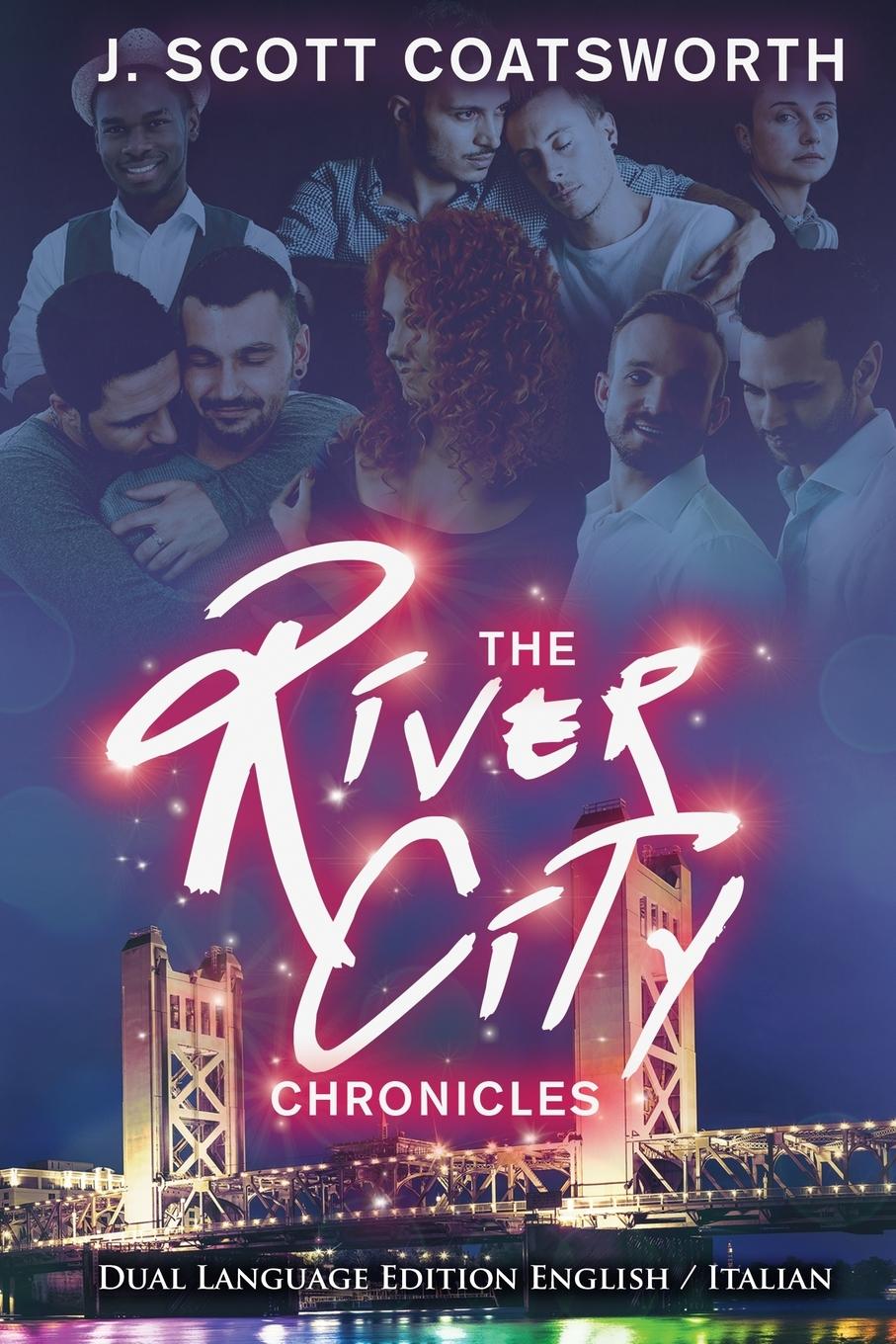 Kniha River City Chronicles J. Scott Coatsworth