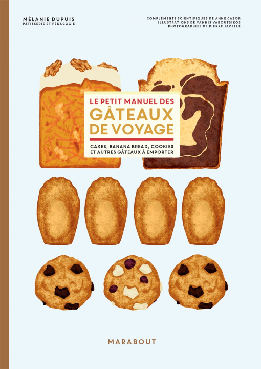 Carte Le petit manuel des gâteaux de voyage Mélanie Dupuis