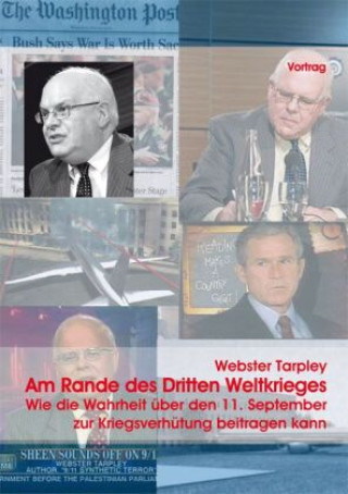 Video Am Rande des Dritten Weltkrieges, 1 DVD Webster Griffin Tarpley