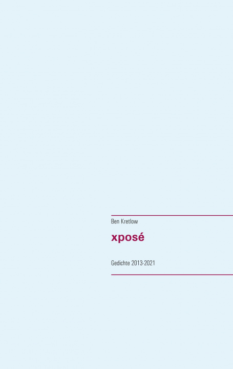 Book xpose Ben Kretlow