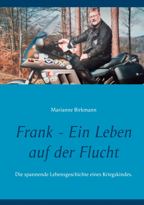 Book Frank - Ein Leben auf der Flucht Marianne Birkmann