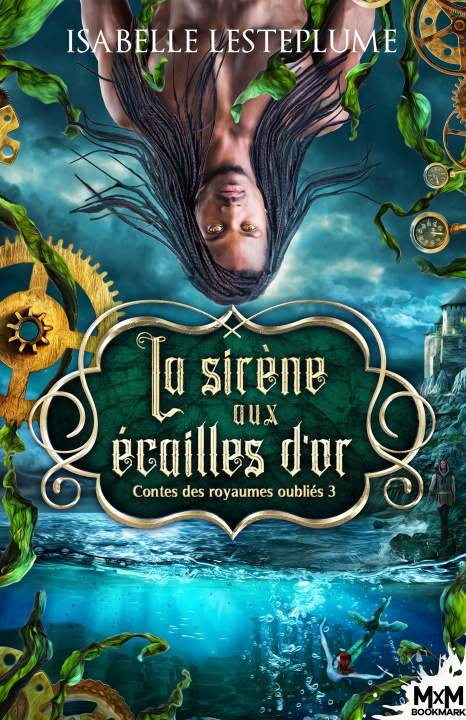 Knjiga La sirène aux écailles d'or Isabelle Lesteplume