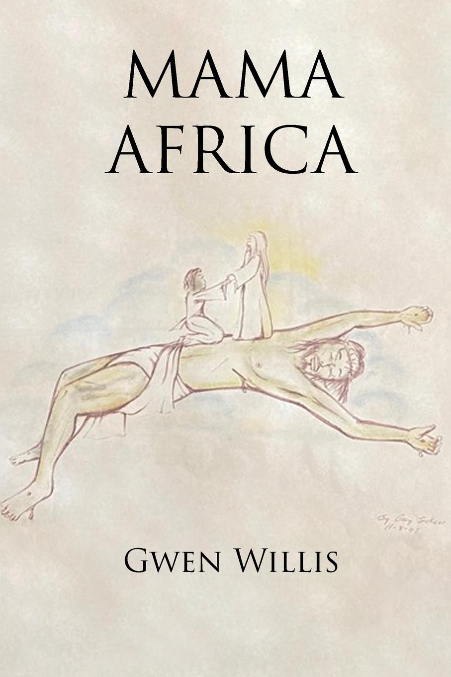 Knjiga Mama Africa Gwen Willis