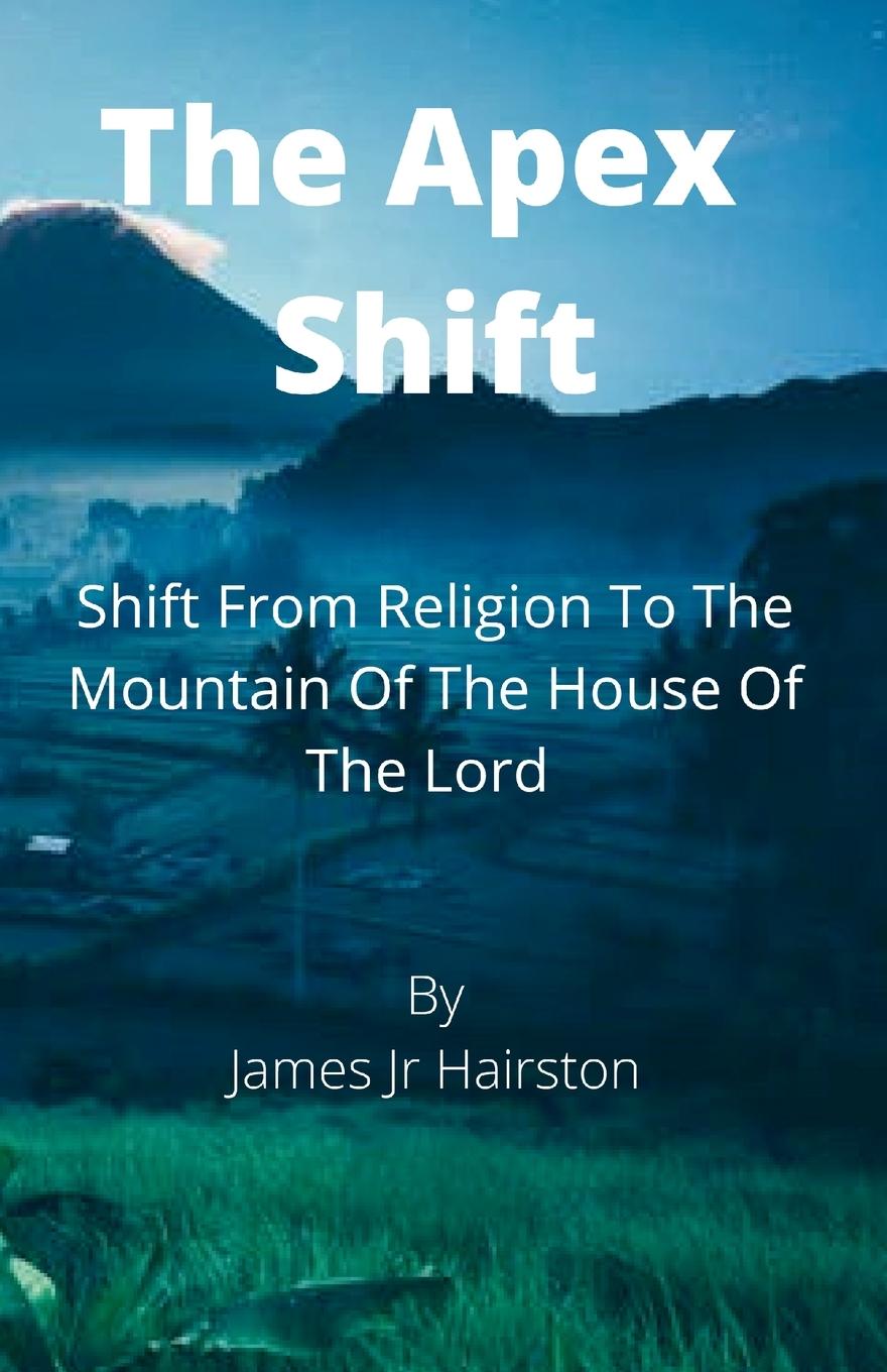Knjiga Apex Shift James Hairston