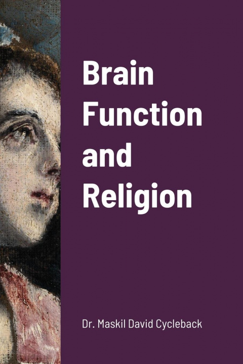 Knjiga Brain Function and Religion David Cycleback