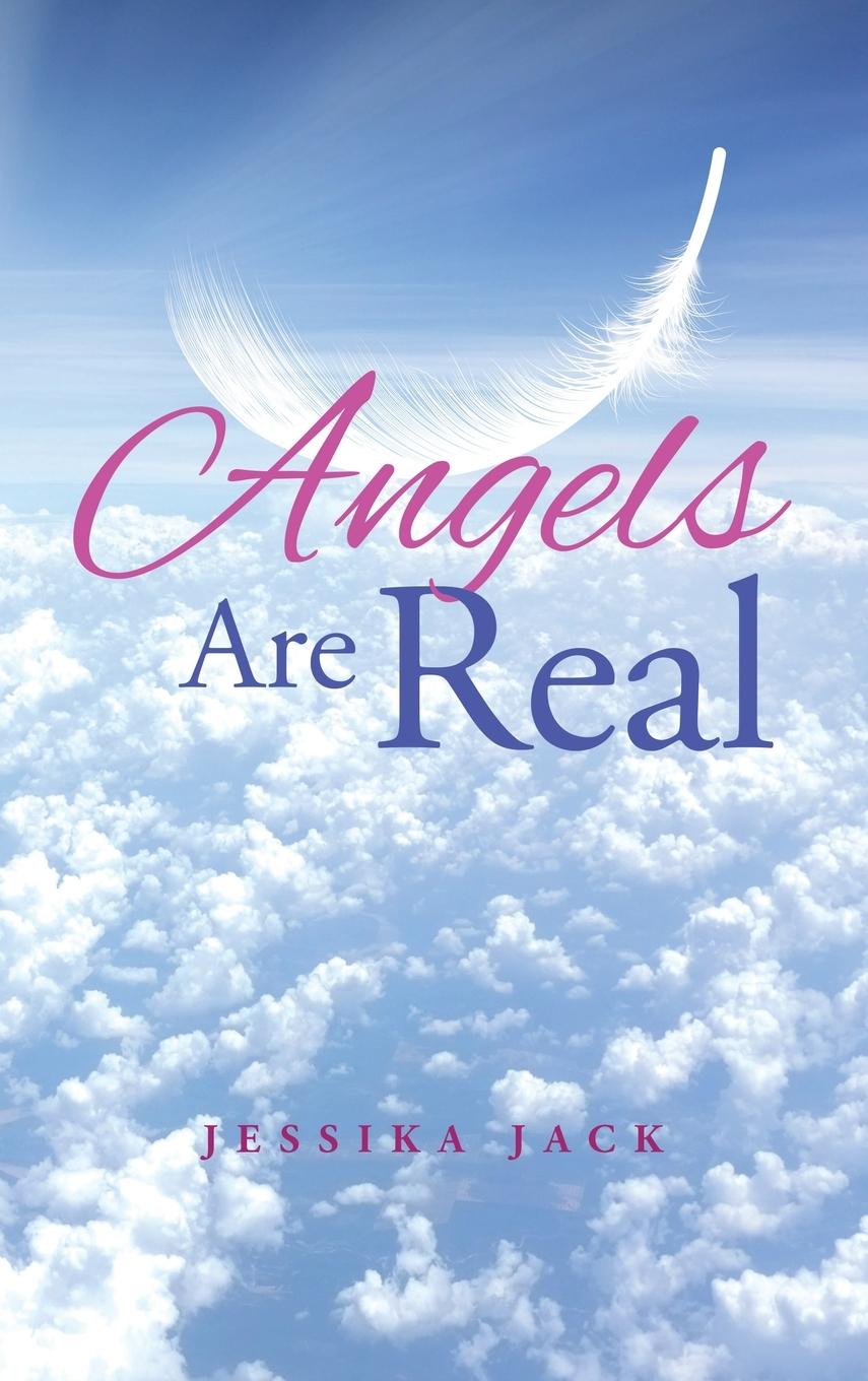 Knjiga Angels Are Real Jessika Jack