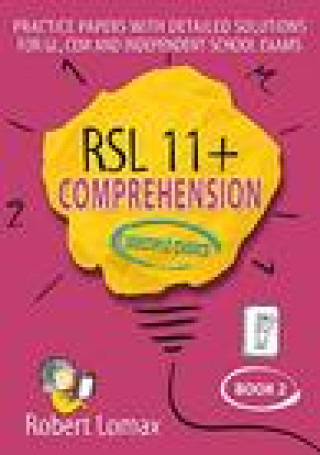Book RSL 11+ Comprehension, Multiple Choice: Book 2 Robert Lomax