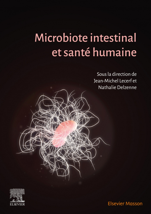 Buch Microbiote intestinal et santé humaine Docteur Jean-Michel Lecerf