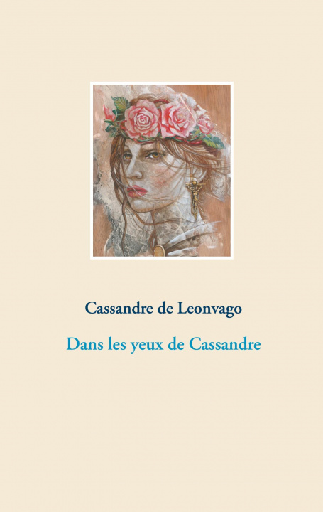 Книга Dans les yeux de Cassandre 
