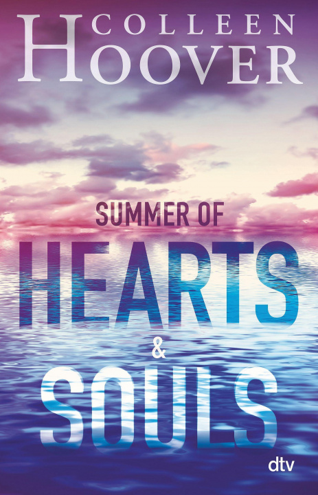 Kniha Summer of Hearts and Souls Katarina Ganslandt