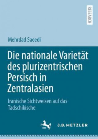Könyv Die Nationale Varietat Des Plurizentrischen Persisch in Zentralasien 