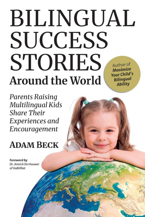 Knjiga Bilingual Success Stories Around the World 