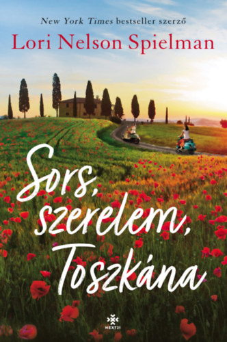 Kniha Sors, szerelem, Toszkána Lori Nelson Spielman