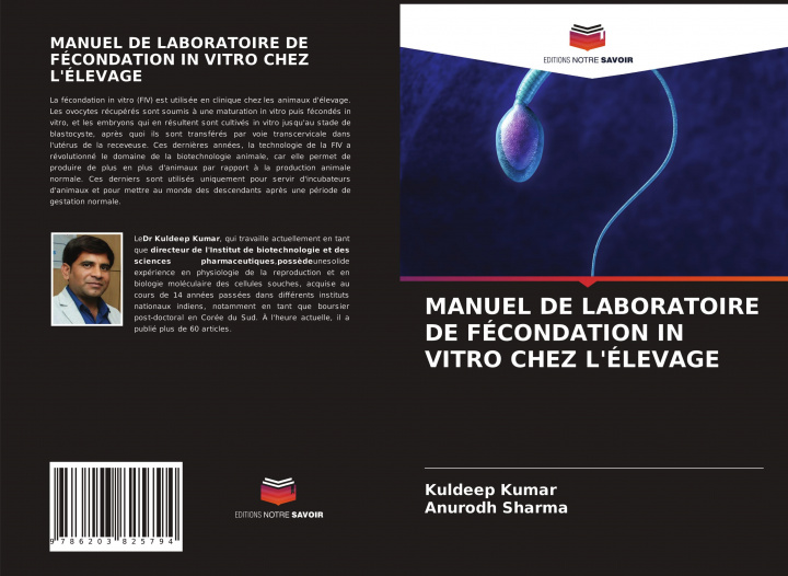 Книга MANUEL DE LABORATOIRE DE FÉCONDATION IN VITRO CHEZ L'ÉLEVAGE Anurodh Sharma