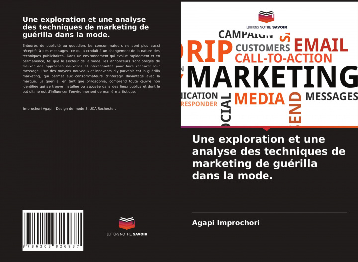 Knjiga Une exploration et une analyse des techniques de marketing de guérilla dans la mode. Agapi Improchori