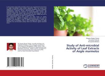 Book Study of Anti-microbial Activity of Leaf Extracts of Aegle marmelos Gurudutta Pattnaik