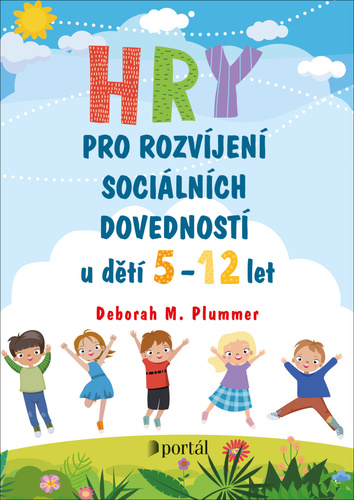 Book Hry pro rozvíjení sociálních dovedností Deborah M. Plummer
