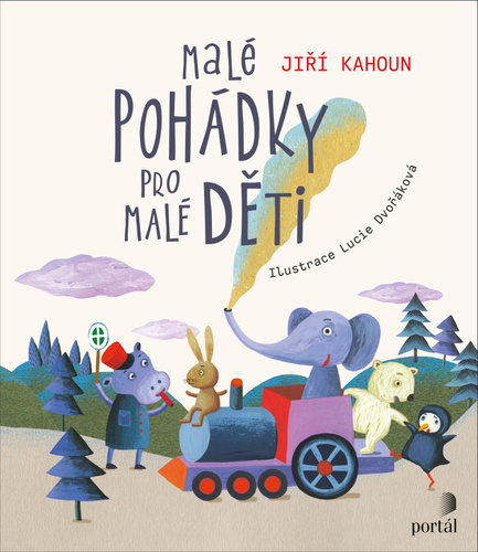 Kniha Malé pohádky pro malé děti Jiří Kahoun