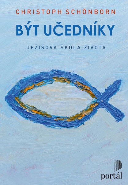 Buch Být učedníky Christoph Schönborn