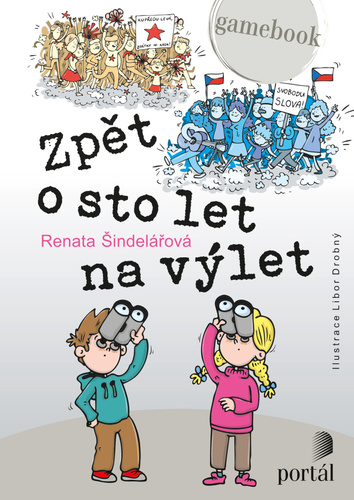 Kniha Zpět o sto let na výlet Renata Šindelářová