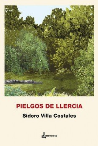 Kniha PIELGOS DE LLERCIA VILLA COSTALES