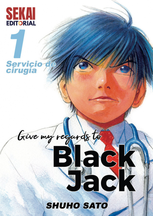 Книга Give my regards to Black Jack 1 Sato