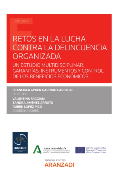 E-kniha Retos en la lucha contra la delincuencia organizada FRANCISCO JAVIER GARRIDO CARILLO