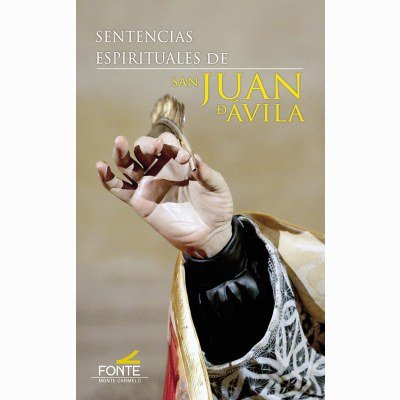 Kniha SENTENCIAS ESPIRITUALES DE SAN JUAN DE AVILA SAN JUAN DE AVILA