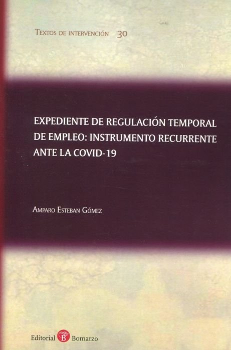 Könyv EXPEDIENTE DE REGULACION TEMPORAL DE EMPLEO: INSTRUMENTO RECURREN ESTEBAN GOMEZ
