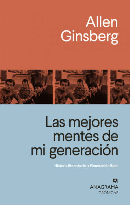 Kniha LAS MEJORES MENTES DE MI GENERACION GINSBERG