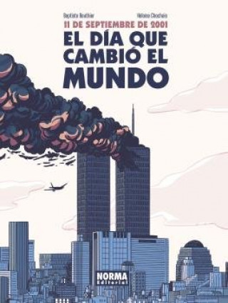 Buch 11S. EL DIA QUE CAMBIO EL MUNDO BOUTHIER