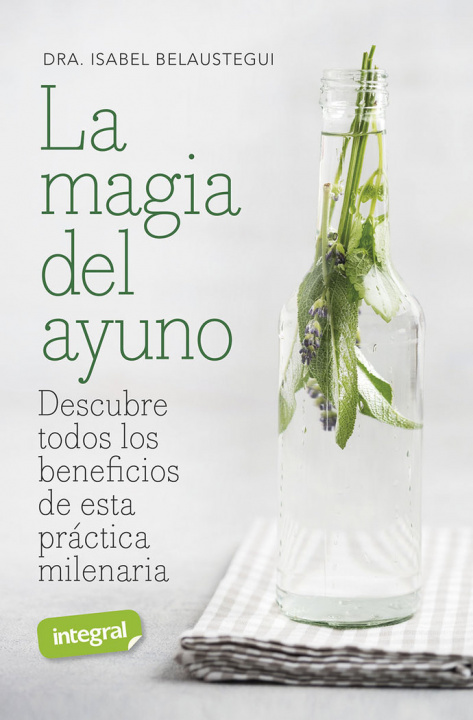 Knjiga LA MAGIA DEL AYUNO BELAUSTEGUI TRIAS